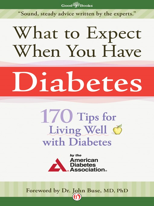 Title details for What to Expect When You Have Diabetes by American Diabetes Association - Available